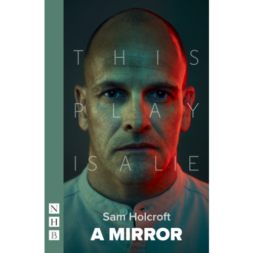 Nick Hern Books A Mirror (häftad, eng)