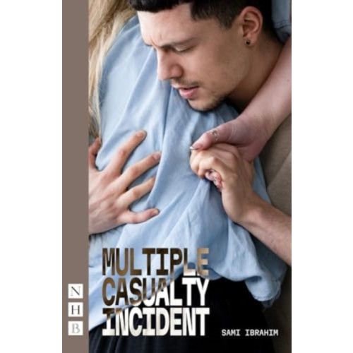 Nick Hern Books Multiple Casualty Incident (häftad, eng)