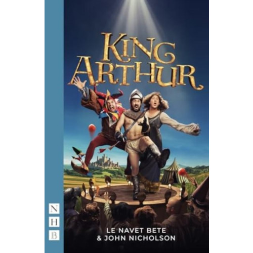 Nick Hern Books King Arthur (häftad, eng)