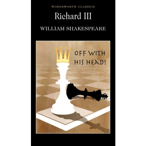 Wordsworth Editions Ltd Richard III (häftad, eng)
