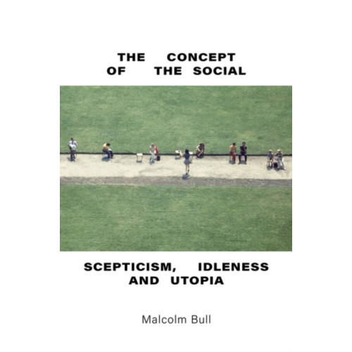 Verso Books The Concept of the Social (inbunden, eng)