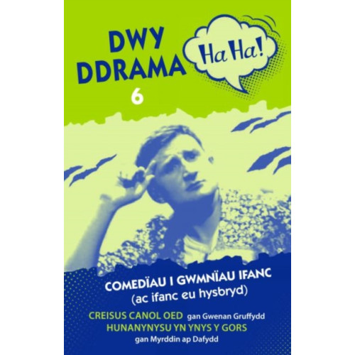 Gwasg Carreg Gwalch Dwy Ddrama Ha Ha! - 6 (häftad, wel)