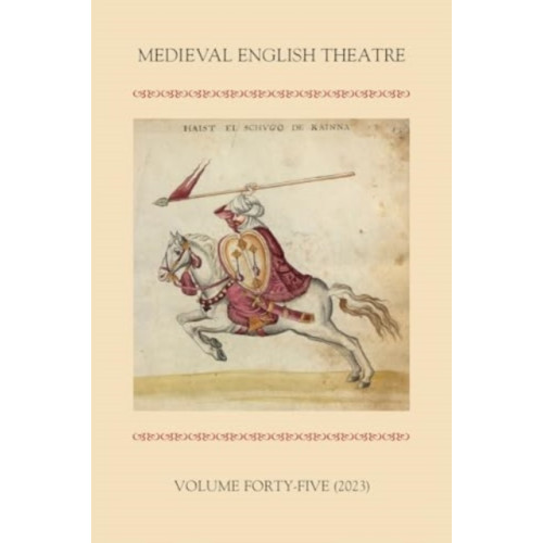 Boydell & Brewer Ltd Medieval English Theatre 45 (häftad, eng)