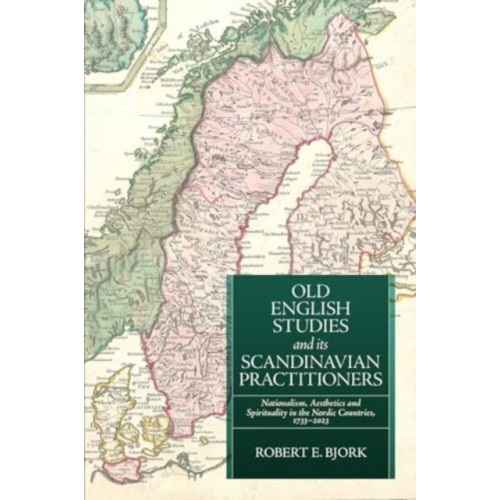 Boydell & Brewer Ltd Old English Studies and its Scandinavian Practitioners (häftad, eng)