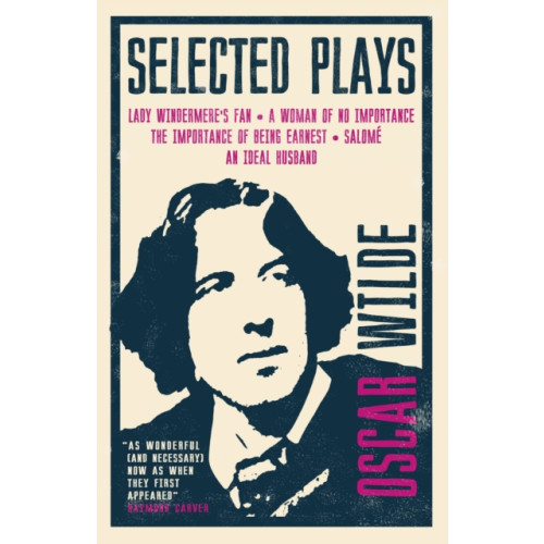 Alma Books Ltd Selected Plays (häftad, eng)