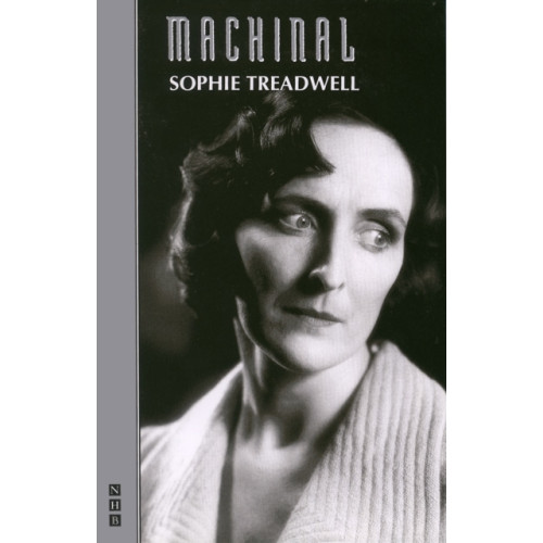 Nick Hern Books Machinal (häftad, eng)