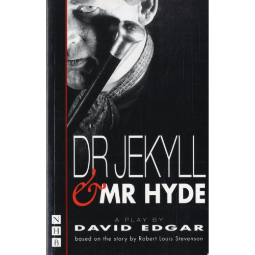 Nick Hern Books Dr Jekyll and Mr Hyde (häftad, eng)