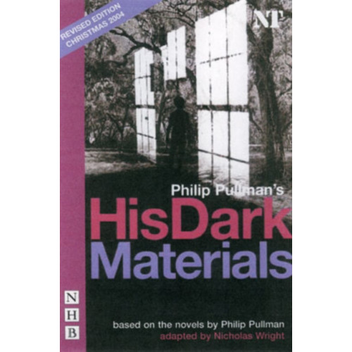 Nick Hern Books His Dark Materials (häftad, eng)