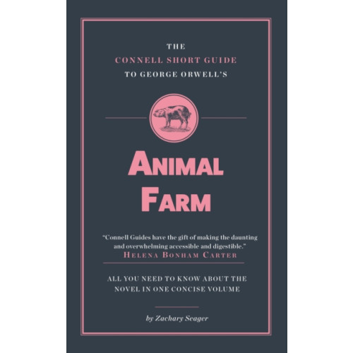 CONNELL PUBLISHING LTD The Connell Short Guide To George Orwell's Animal Farm (häftad, eng)