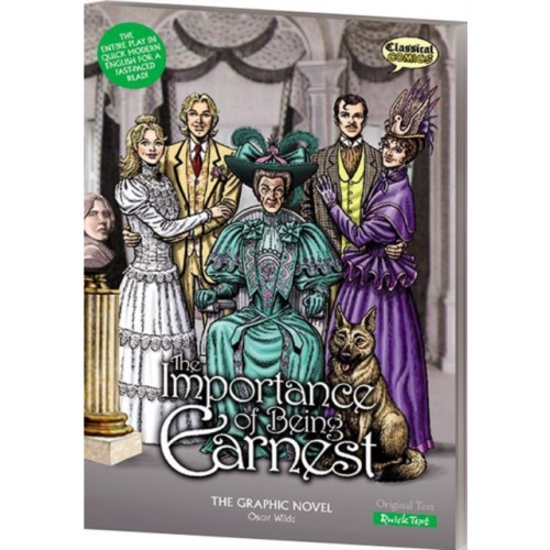 Classical Comics Importance of Being Earnest the Graphic Novel (häftad, eng)