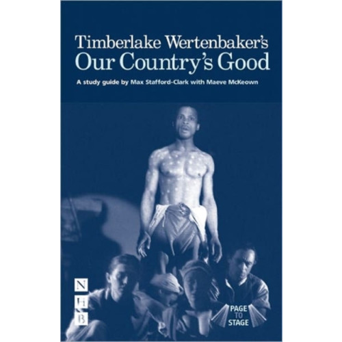 Nick Hern Books Timberlake Wertenbaker's Our Country's Good (häftad, eng)