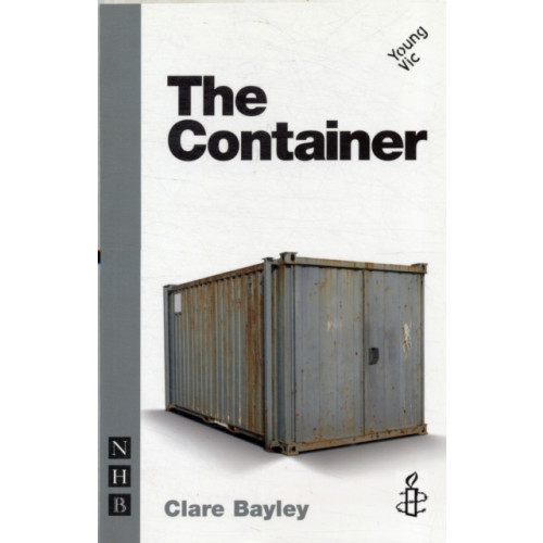 Nick Hern Books The Container (häftad, eng)