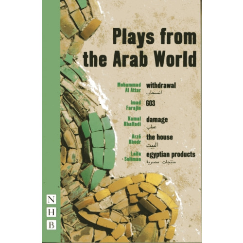 Nick Hern Books Plays from the Arab World (häftad, eng)