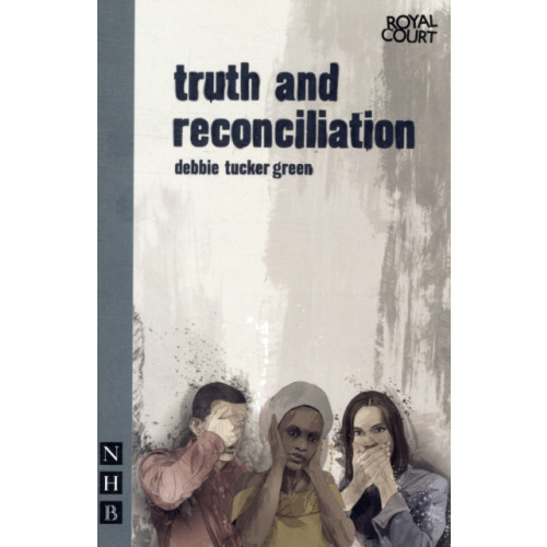 Nick Hern Books truth and reconciliation (häftad, eng)