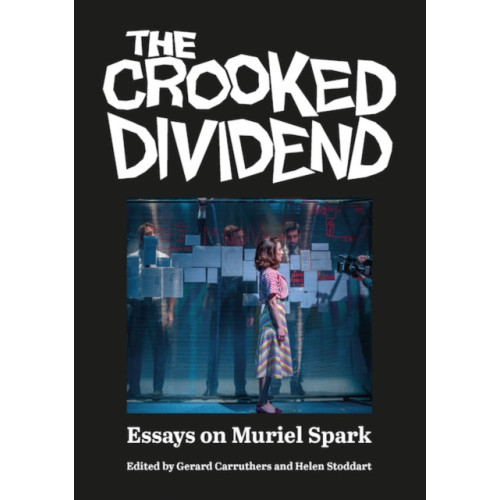 Association for Scottish Literary Studies The Crooked Dividend (häftad, eng)