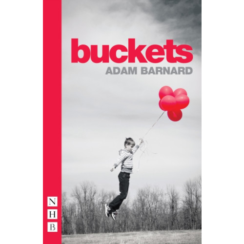 Nick Hern Books buckets (häftad, eng)