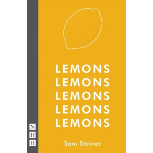 Nick Hern Books Lemons Lemons Lemons Lemons Lemons (häftad, eng)