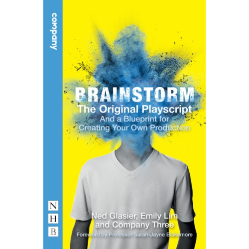 Nick Hern Books Brainstorm: The Original Playscript and a Blueprint for Creating Your Own Production (NHB Modern Plays) (häftad, eng)