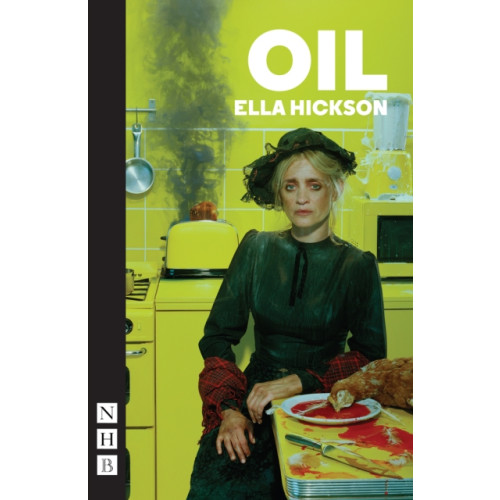 Nick Hern Books Oil (häftad, eng)