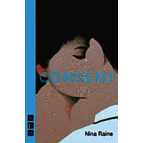 Nick Hern Books Consent (häftad, eng)