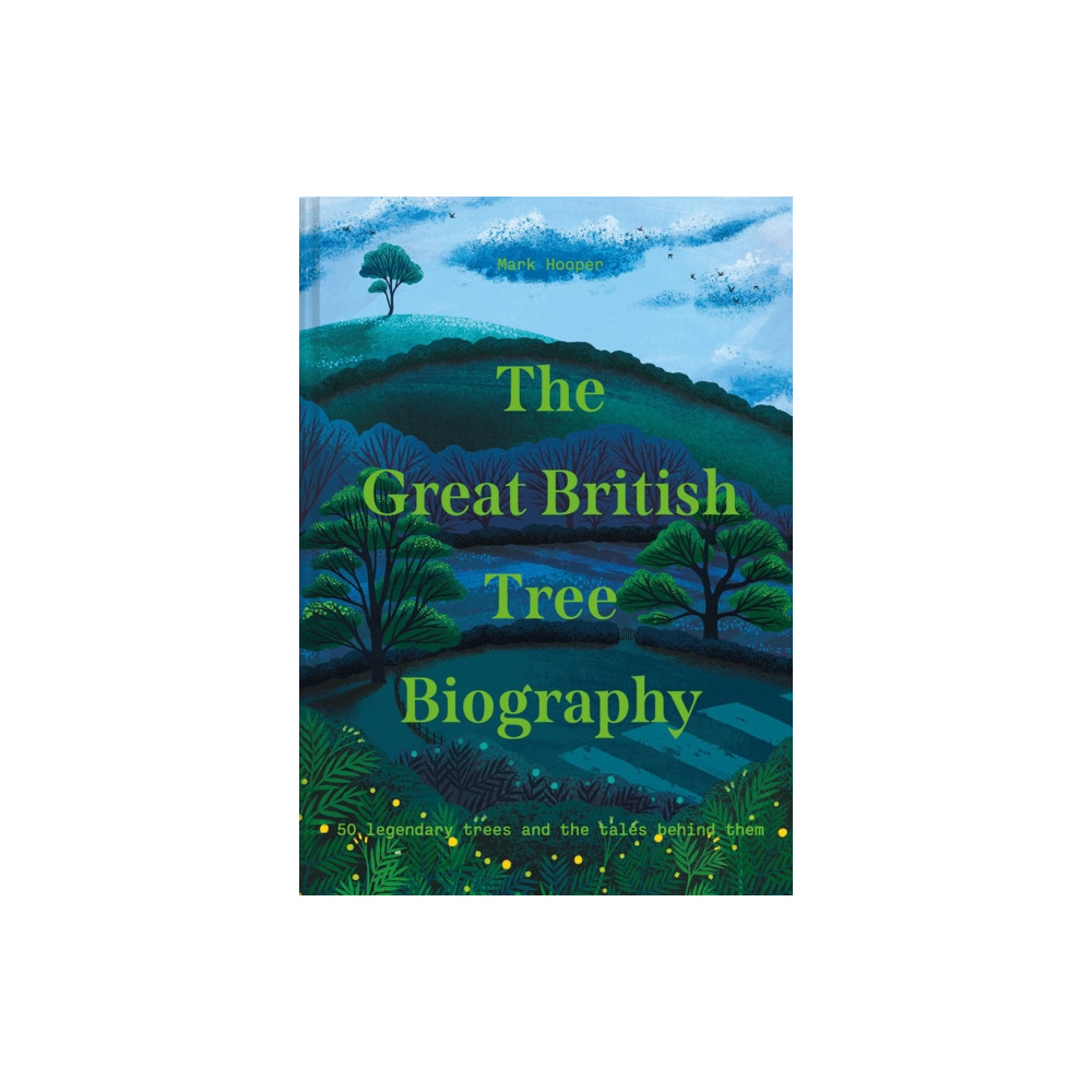 Produktbild för The Great British Tree Biography (inbunden, eng)