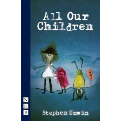 Nick Hern Books All Our Children (häftad, eng)