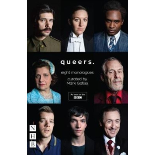 Nick Hern Books Queers: Eight Monologues (häftad, eng)