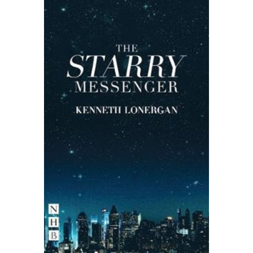 Nick Hern Books The Starry Messenger (häftad, eng)