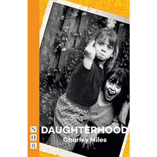 Nick Hern Books Daughterhood (häftad, eng)