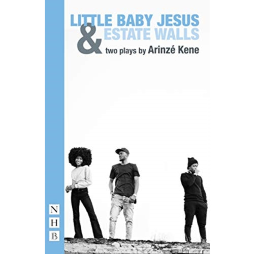 Nick Hern Books Little Baby Jesus & Estate Walls (häftad, eng)