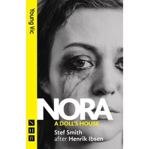 Nick Hern Books Nora: A Doll's House (NHB Modern Plays) (häftad, eng)