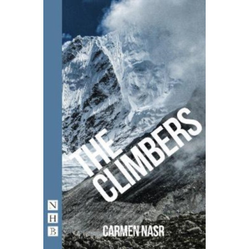 Nick Hern Books The Climbers (häftad, eng)