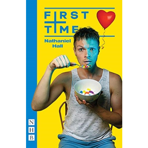 Nick Hern Books First Time (häftad, eng)