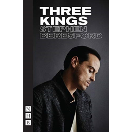 Nick Hern Books Three Kings (häftad, eng)