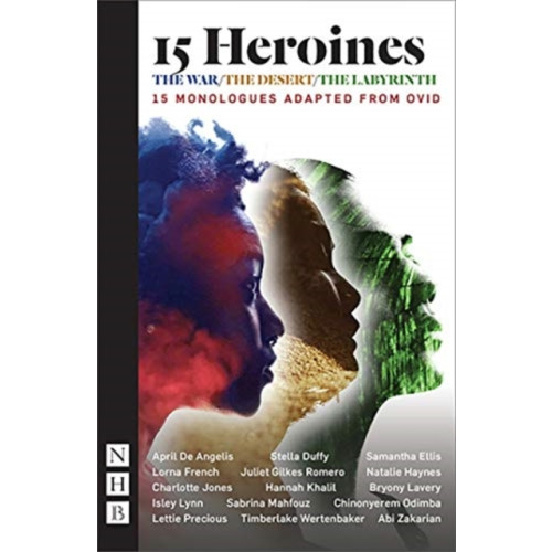 Nick Hern Books 15 Heroines (häftad, eng)