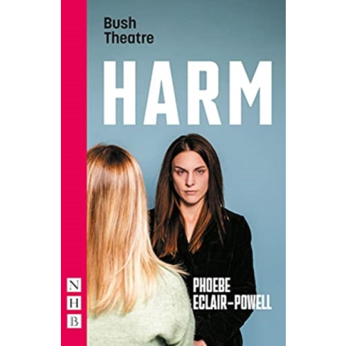 Nick Hern Books Harm (NHB Modern Plays) (häftad, eng)