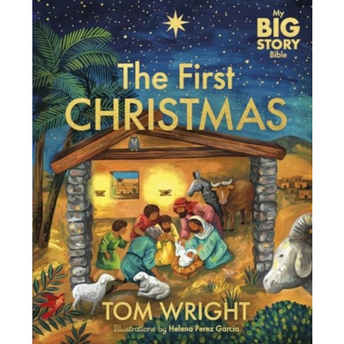 Spck publishing My Big Story Bible: The First Christmas (inbunden, eng)