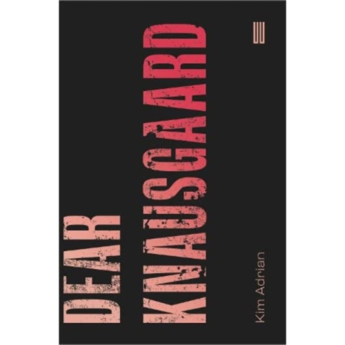 UEA Publishing Project Dear Knausgaard (häftad, eng)