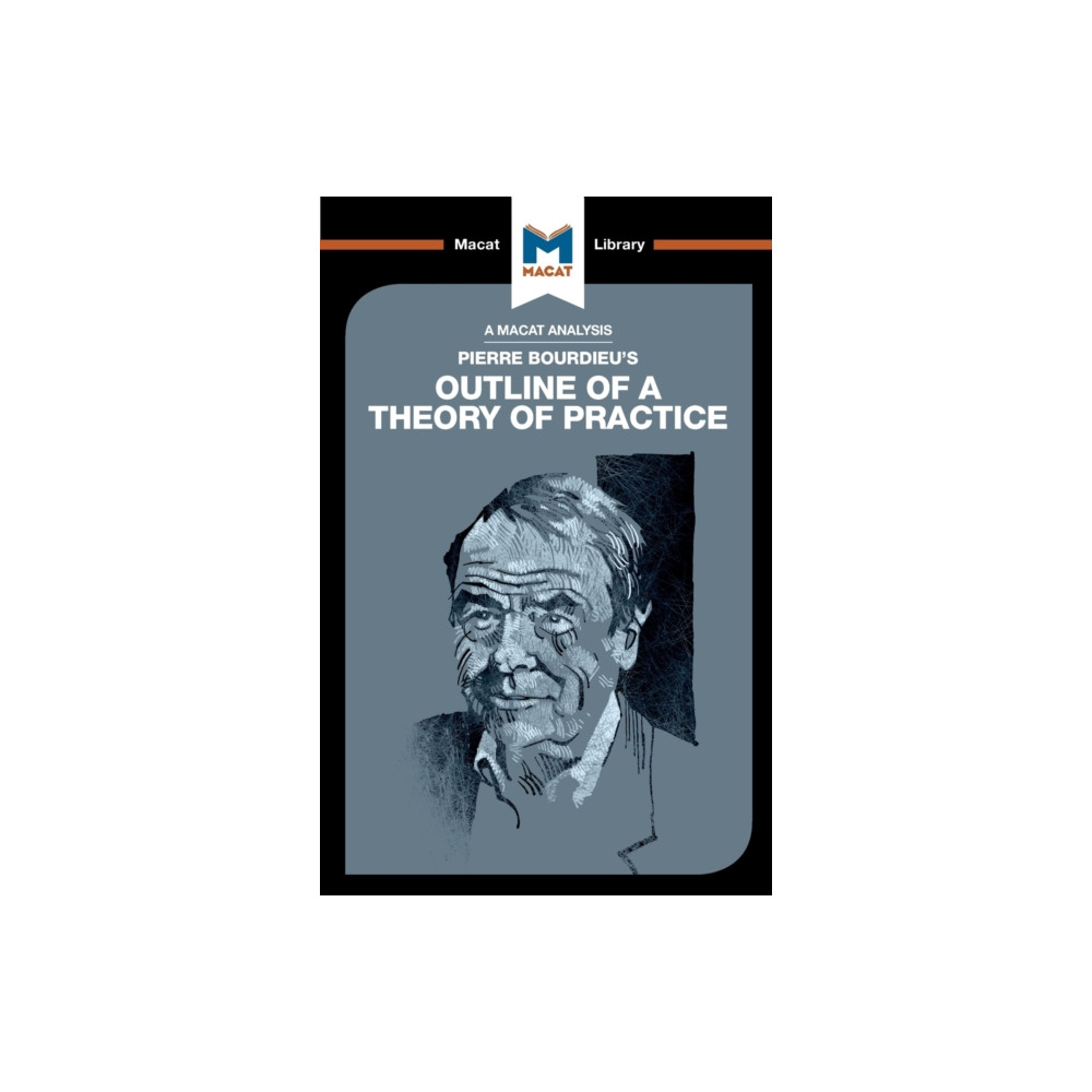 Produktbild för An Analysis of Pierre Bourdieu's Outline of a Theory of Practice (häftad, eng)