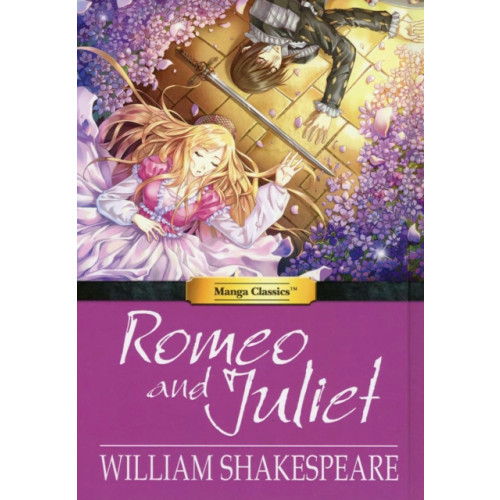 Manga Classics Inc. Romeo and Juliet (inbunden, eng)