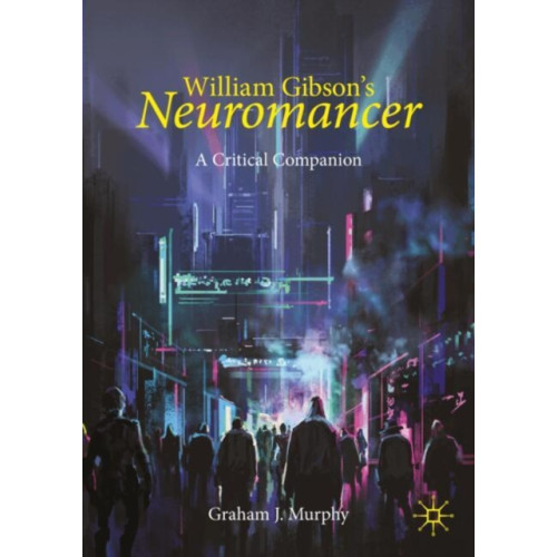 Springer International Publishing AG William Gibson's "Neuromancer" (häftad, eng)