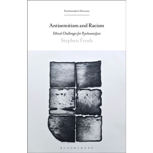 Bloomsbury Publishing USA Antisemitism and Racism (häftad, eng)