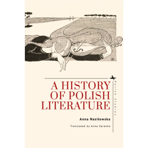 Academic Studies Press A History of Polish Literature (inbunden, eng)