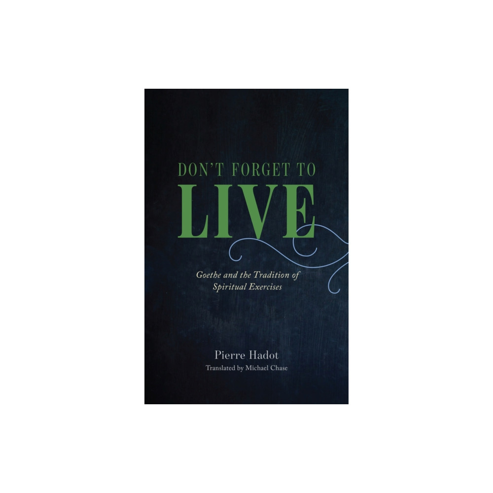 Produktbild för Don't Forget to Live (inbunden, eng)