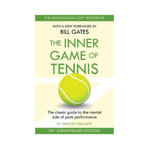 W Timothy Gallwey The Inner Game of Tennis (pocket, eng)