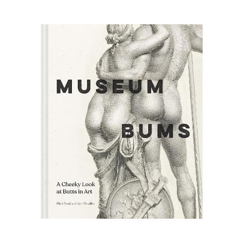 Jack Shoulder Museum Bums (inbunden, eng)