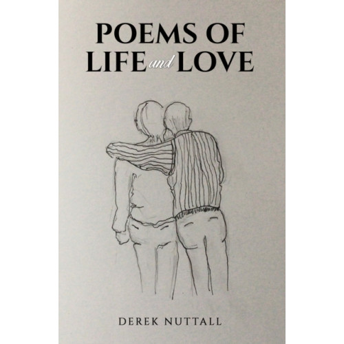 Austin Macauley Publishers Poems of Life and Love (häftad, eng)