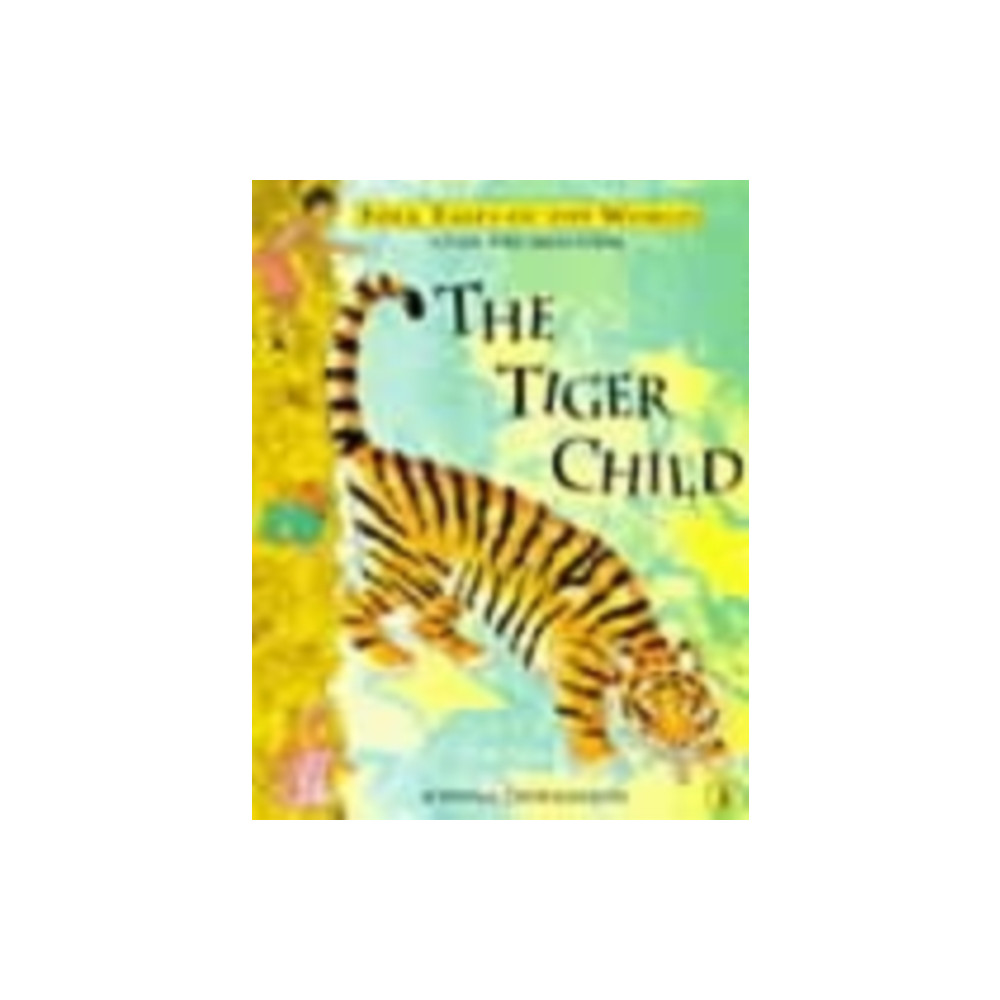 Produktbild för The Tiger Child (häftad, eng)
