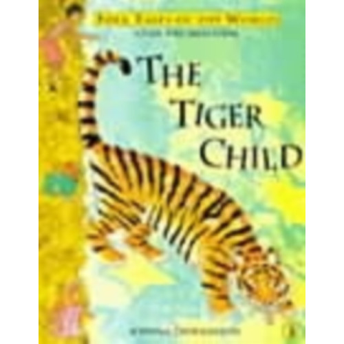 Penguin Random House Children's UK The Tiger Child (häftad, eng)