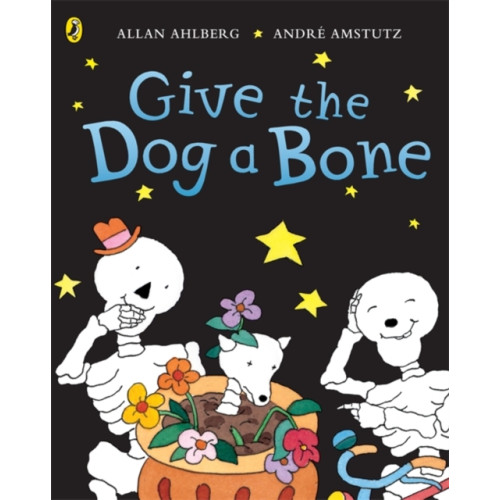 Penguin Random House Children's UK Funnybones: Give the Dog a Bone (häftad, eng)